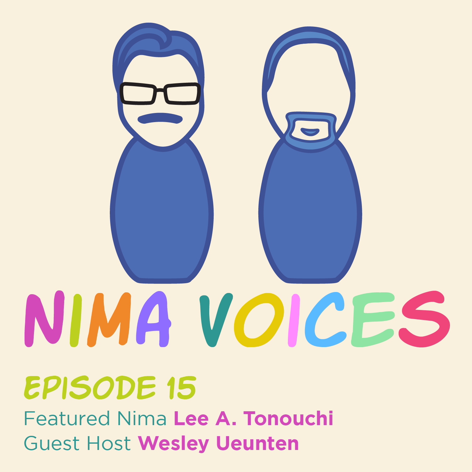 Nima Voices Episode 15 graphic with kokeshi avatars - the one on the left has glasses and mustache; the one on the right has mustache and beard