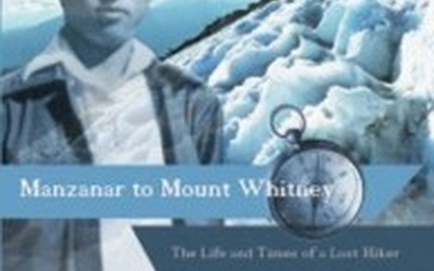 Thumbnail for A Stirring Memoir of Adolescent Manzanar Stories Weaved With Senior Hiking Adventures