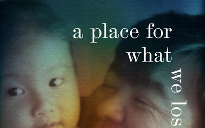 Thumbnail for Revelación de la portada: <em>Un lugar para lo que perdemos</em>