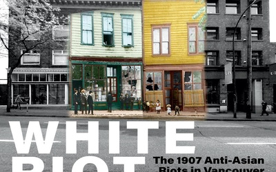 Thumbnail for Reseña del libro: White Riot: Los disturbios antiasiáticos de 1907 en Vancouver